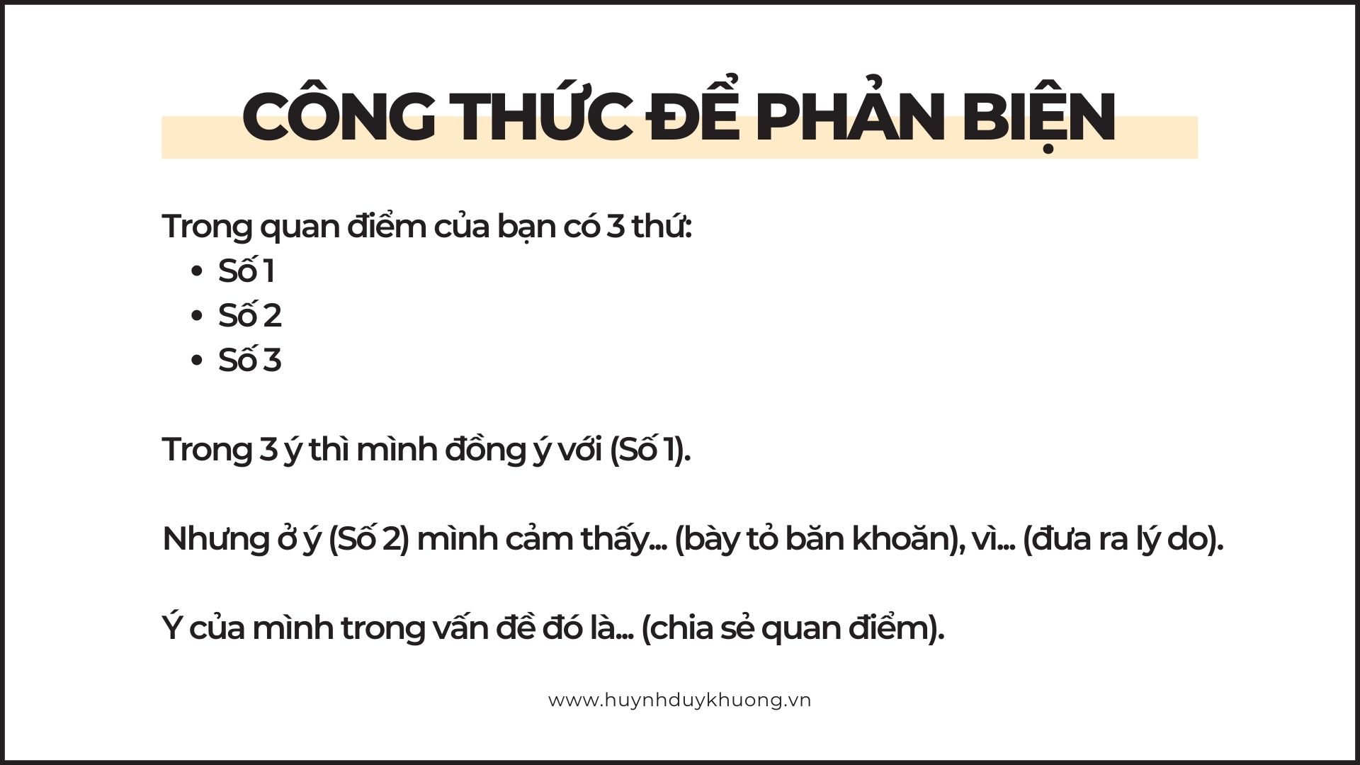 Kỹ năng phản biện: 3 phương pháp nâng cao khả năng tranh luận 4 Cong thuc de phan bien