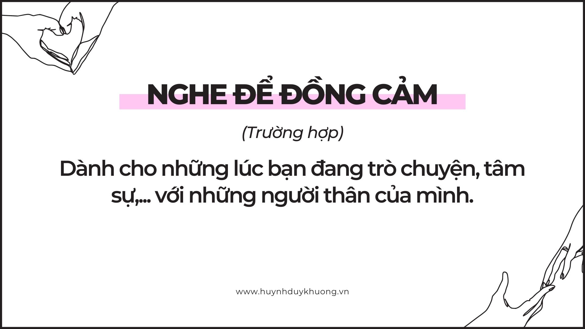 Kỹ năng lắng nghe là gì? 4 loại lắng nghe nâng tầm giao tiếp 3 Loai 3 Lang nghe de dong cam
