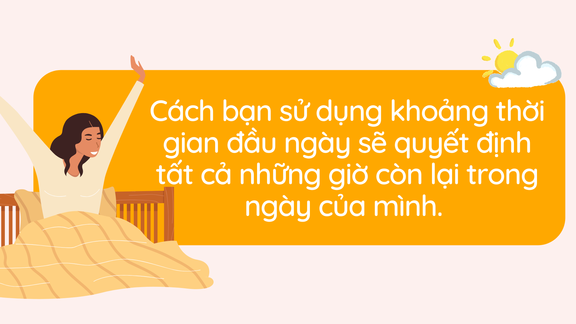 Gợi ý số 3: Cắt bớt những thời gian phí phạm đi