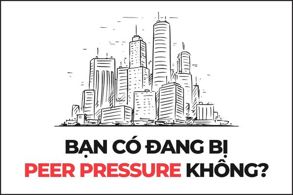 peer pressure là gì