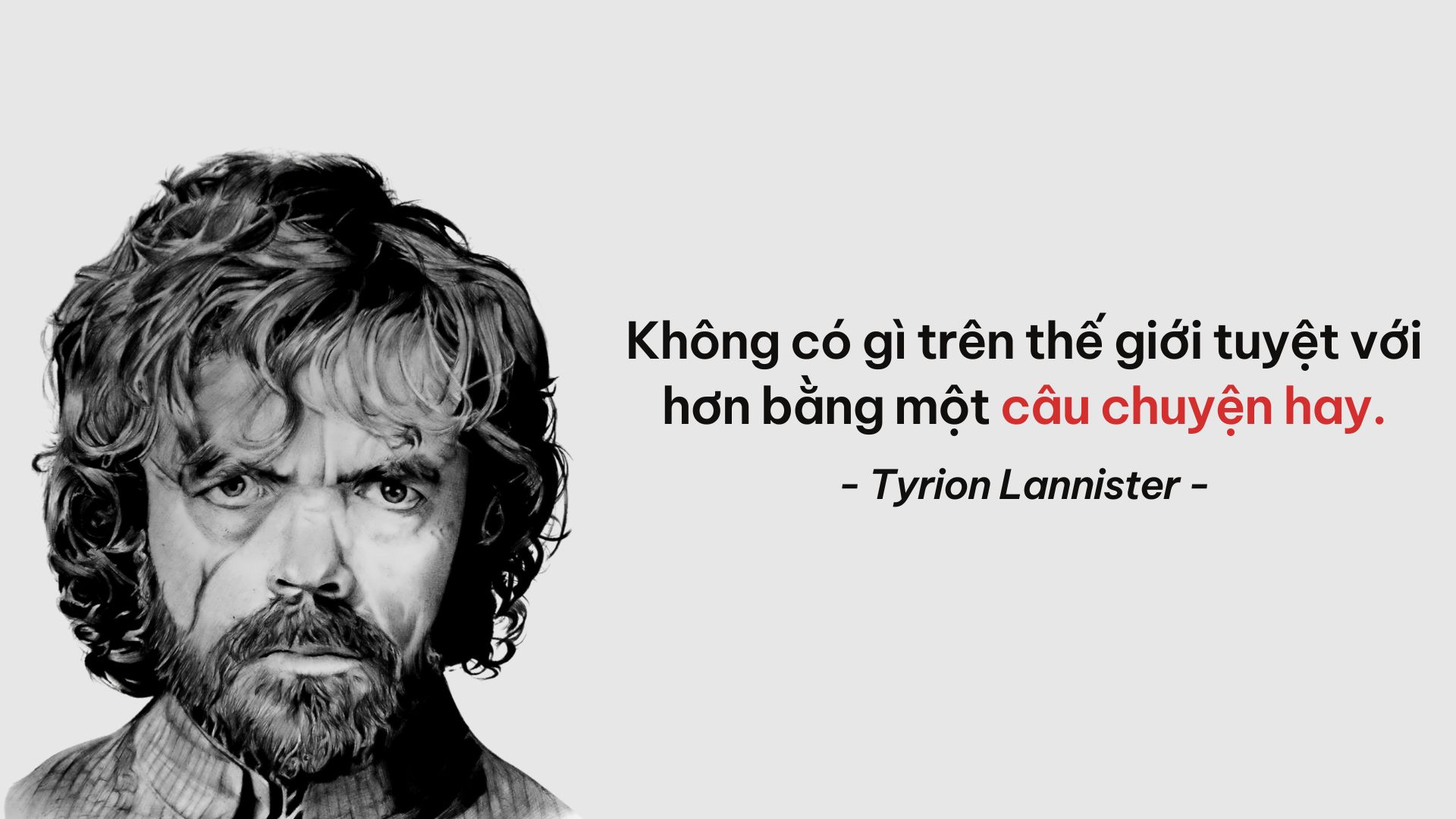 Tyrion Lannister Storytelling