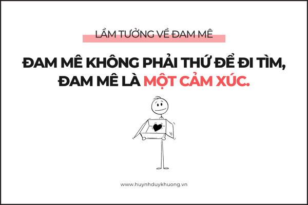 đam mê là gì