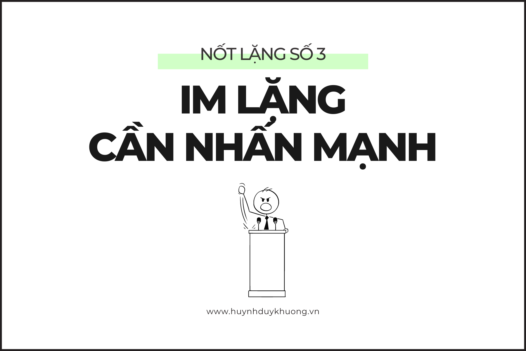 Im lặng