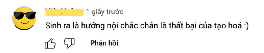 bình luận sinh ra là hướng nội chắc chắn là thất bại của tạo hóa
