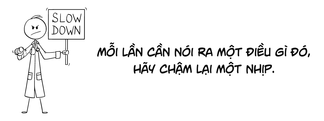 3 Cách khắc phục thói quen nói nhanh 4 giai phap 3