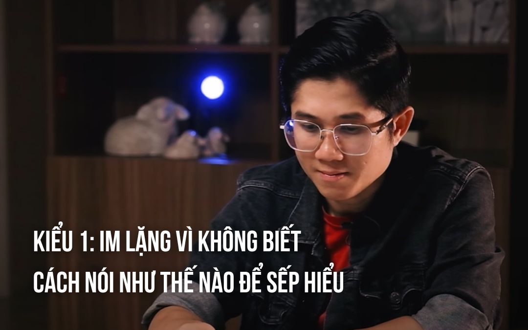 thói quen im lặng sẽ dễ bị sếp đánh giá sai năng lực
